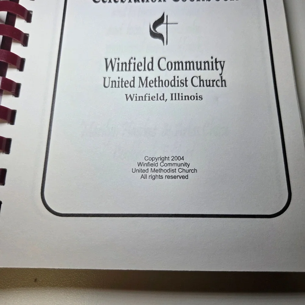 Winfield Illinois Methodist Church 75th Anniversary Cookbook‎ 2004 Spiral Bound